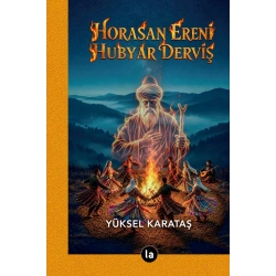 Horasan Ereni Hubyar Derviş