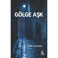 Gölge Aşk