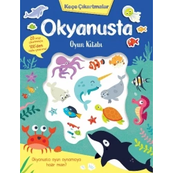 Keçe Çıkartmalar – Okyanusta Oyun Kitabı