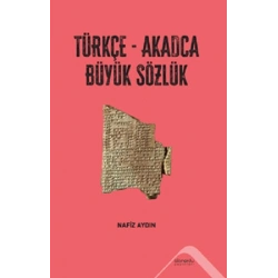 Türkçe-Akadca Büyük Sözlük