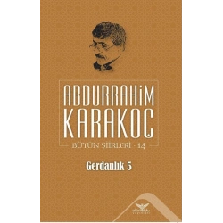 Gerdanlık 5 - Bütün Şiirleri 14