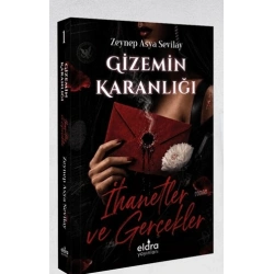 Gizemin Karanlığı İhanetler ve Gerçekler