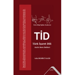 Türk İşaret Dili (TİD) Akıllı Ders Defteri