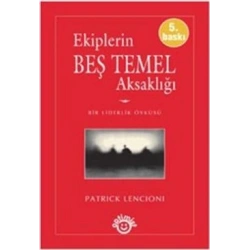 Ekiplerin Beş Temel Aksaklığı