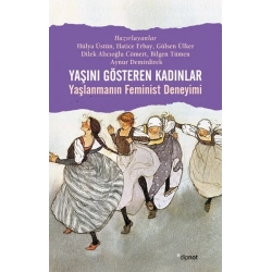 Yaşını Gösteren Kadınlar