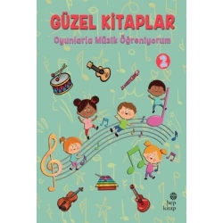 Oyunlarla Müzik Öğreniyorum - Güzel Kitaplar 2