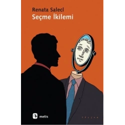 Seçme İkilemi