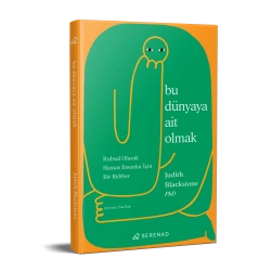 Bu Dünyaya Ait Olmak