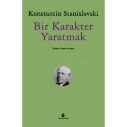 Bir Karakter Yaratmak (Osman Akınhay Çevirisi)