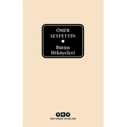 Ömer Seyfettin Bütün Hikayeleri (Kutulu)