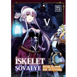 İskelet Şövalye - Başka Bir Dünyada 5