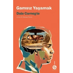 Gamsız Yaşamak