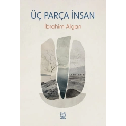 Üç Parça İnsan