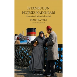 İstanbulun Peçesiz Kadınları