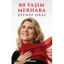 80 Yaşım Merhaba