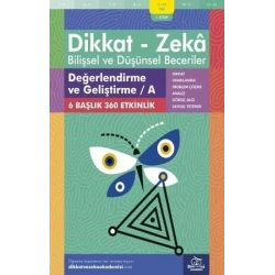 9-10 Yaş Dikkat - Zeka Bilişsel ve Düşünsel Beceriler 1. Kitap - Değerlendirme ve Geliştirme / A