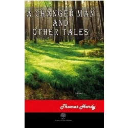 A Changed Man and Other Tales
