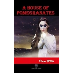 A House of Pomegranates
