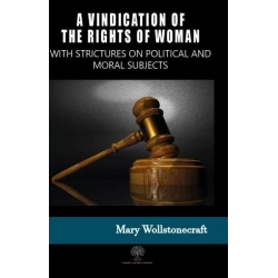 A Vindication of the Rights of Woman