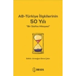 AB-Türkiye İlişkilerinin 50 Yılı