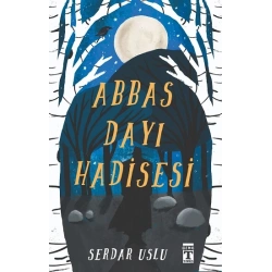 Abbas Dayı Hadisesi