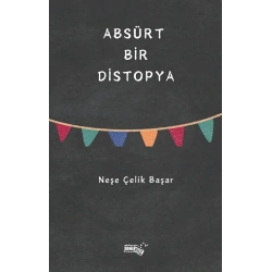 Absürt Bir Distopya