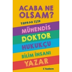 Acaba Ne Olsam? Serisi (5. kitap)