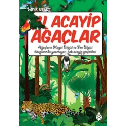 Acayip Şeyler Dizisi 19 Ağaçlar