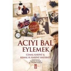 Acıyı Bal Eylemek