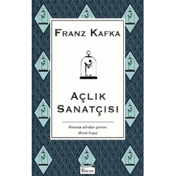 Açlık Sanatçısı (Bez Ciltli)