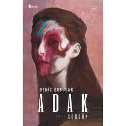 Adak Cilt I - Sürgün