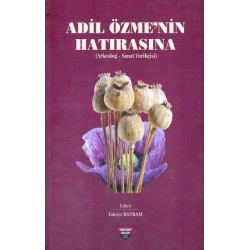 Adil Özme’nin Hatırasına (Ciltli)