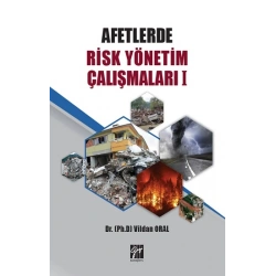 Afetlerde Risk Yönetim Çalışmaları