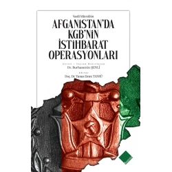 Afganistan’da Kgb’nin İstihbarat Operasyonları