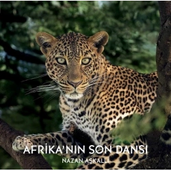 Afrika’nın Son Dansı (Ciltli)