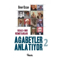 Ağabeyler Anlatıyor -2
