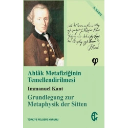 Ahlak Metafiziğinin Temellendirilmesi