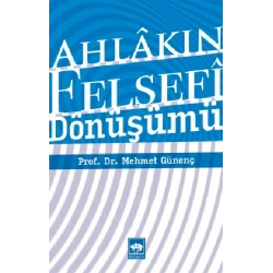 Ahlakın Felsefi Dönüşümü