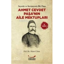 Ahmet Cevdet Paşa´nın Aile Mektupları