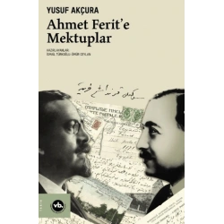 Ahmet Ferit’e Mektuplar