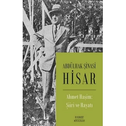 Ahmet Haşim: Şiiri ve Hayatı