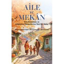 Aile ve Mekan