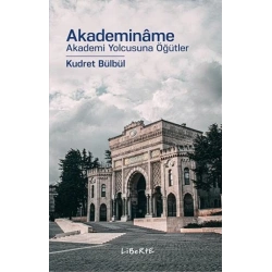 Akademiname Akademi Yolcusuna Öğütler