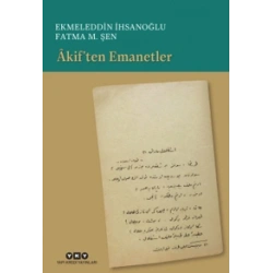 Akif’ten Emanetler
