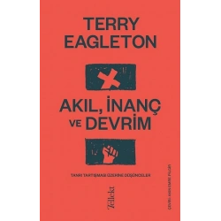 Akıl, İnanç ve Devrim
