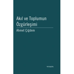 Akıl ve Toplumun Özgürleşimi