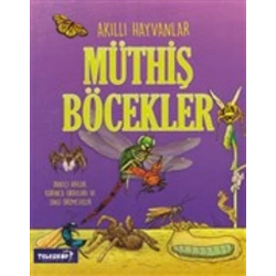Akıllı Hayvanlar - Müthiş Böcekler