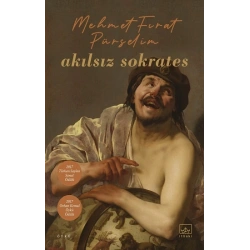 Akılsız Sokrates