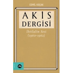 Akis Dergisi İhtilalin Sesi (1960-1962) 4. Cilt