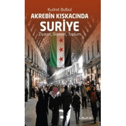 Akrebin Kıskacında Suriye